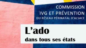 Journée de la Commission IVG et Prévention "L’ado dans tous ses états"