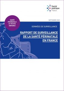 Rapport de surveillance de la santé périnatale en France - septembre 2022